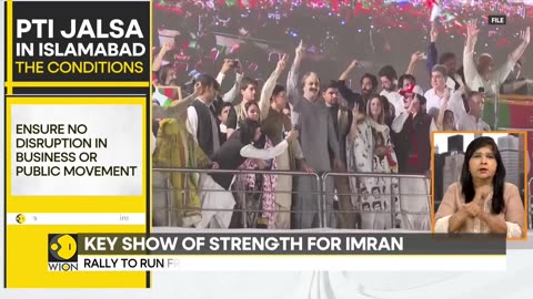 Pakistan Protest: PTI Jalsa in Islamabad expected to be a major show of strength | WION