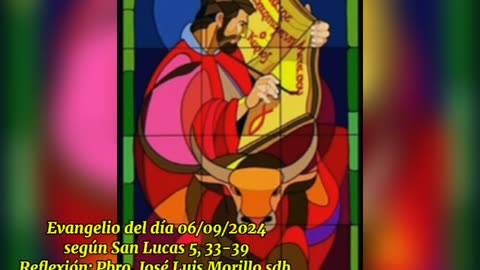 Evangelio del día 06/09/2024 según San Lucas 5, 33-39 - Pbro. José Luis Morillo sdb