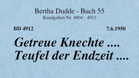 BD 4912 - GETREUE KNECHTE .... TEUFEL DER ENDZEIT ....