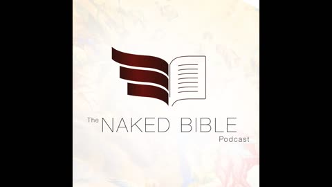 Naked Bible 433: The Epistle of Jude Part 2