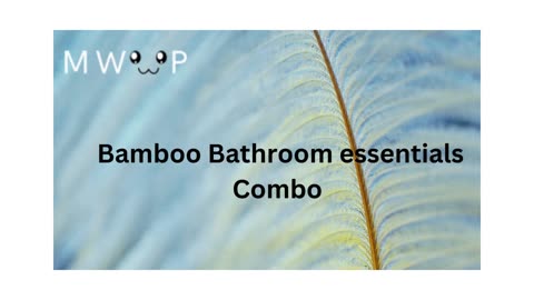 Eco-Friendly Luxury About Bamboo Bathroom Essentials Combo