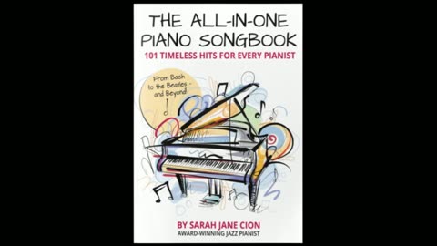 The All-In-One Piano Songbook101 Timeless Hits for Every Pianist: From Bach to the Beatles & Beyond!