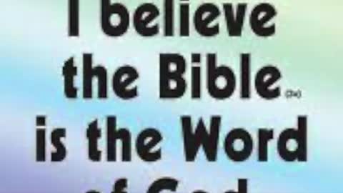 Why I Believe The Bible!