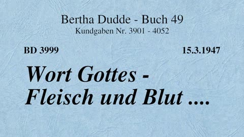 BD 3999 - WORT GOTTES - FLEISCH UND BLUT ....