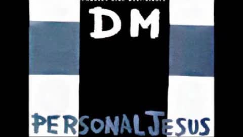 "PERSONAL JESUS" FROM DEPECHE MODE