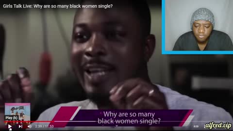 Why Are So Many Dark-Skin Women Single : Alfred Reacts