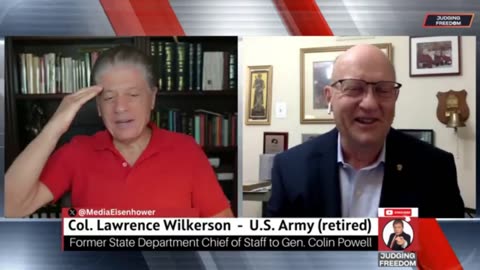 Colonel Lawrence Wilkerson told Judge Andrew Napolitano yesterday.