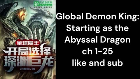 Global Demon King Starting as the Abyssal Dragon ch 1 25