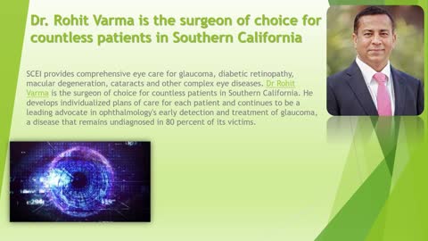 Dr. Rohit Varma-surgeon of choice for countless patients in Southern California