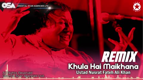 Khula Hai Maikhana (Remix) - Nusrat Fateh Ali Khan - official HD video