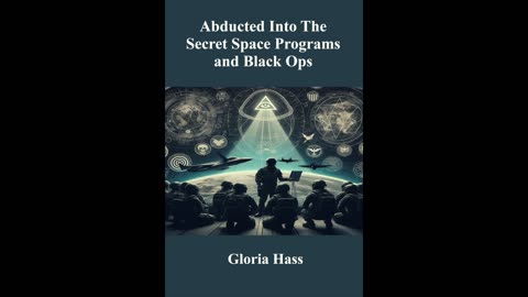 Available for Purchase! Abducted Into The Secret Space Programs and Black Ops