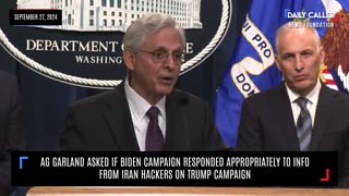 WATCH: AG Garland Asked if Biden Campaign Responded Appropriately to Info from Iran Hackers