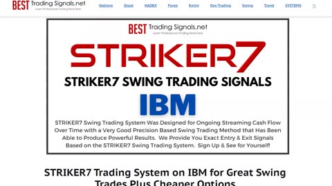 STRIKER7 Stock and Options Swing Trading Signals - Cheap Options - Dominates IBM