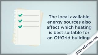 OffGrid heating options for self sufficient and sustainable living