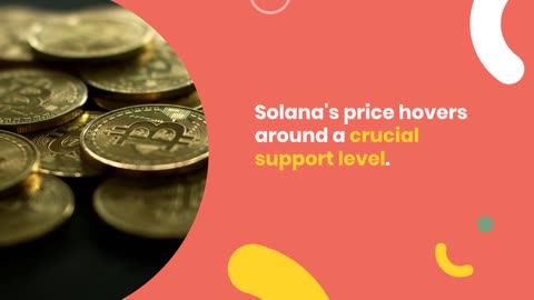 Break or Bounce: Solana (SOL) Price Faces Critical Test