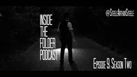 EP9: Season Two - Inside the Folder Podcast