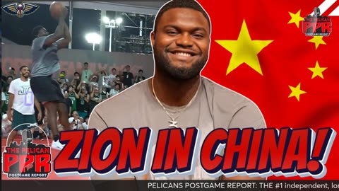 #Pelicans Talk: Zion Shines in China, B.I.'s New Role & Solving the Center Issue! 🏀