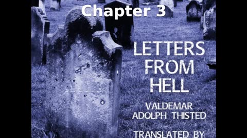 📖🕯 Letters from Hell by Valdemar Adolph Thisted - Chapter 3