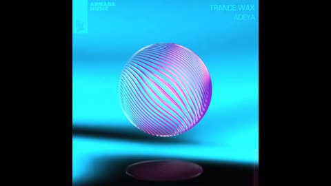 Trance Wax - Adeya (Extended Mix)