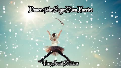 The Sugar Plum Faeries by Temp Sound Solutions