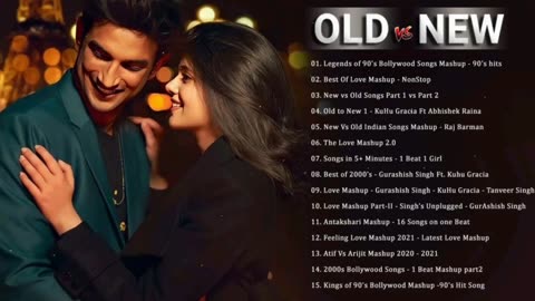 OLD vs NEW Bollywood songs Jukebox