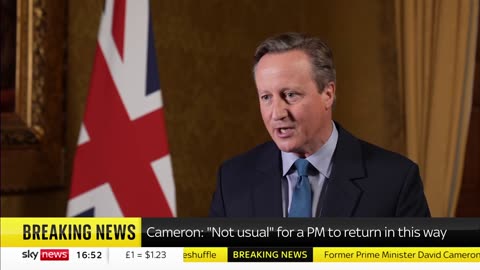 David Cameron aware its 'not usual' for an ex-PM to return