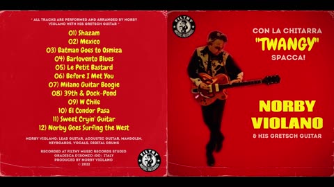 Norby Violano - Con la Chitarra "Twangy" Spacca! (FULL ALBUM)