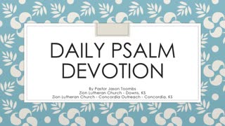 Psalm 84 Daily Devotion