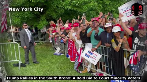 Donald Trump Rallies in the South Bronx: A Bold Bid to Court Minority Voters | US News