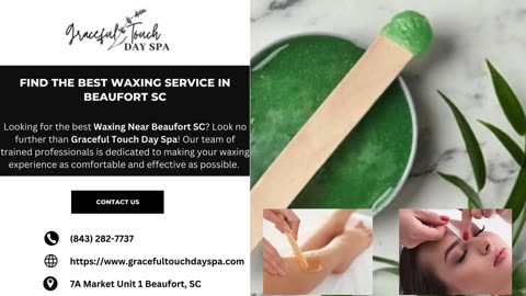 Find The Best Waxing Service in Beaufort, SC