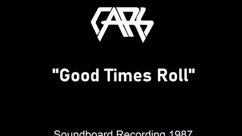 The Cars - Good Times Roll (Live in Columbia, Missouri 1987) Soundboard