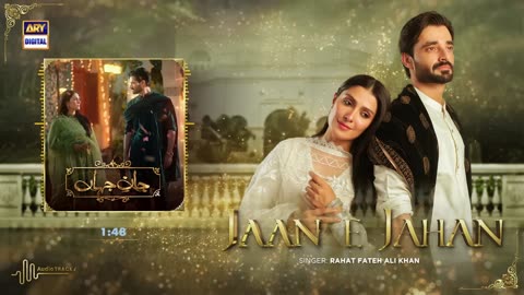 AAN E JAHAN - OST | Audio | Rahat Fateh Ali Khan | Hamza Ali Abbasi | Ayeza Khan