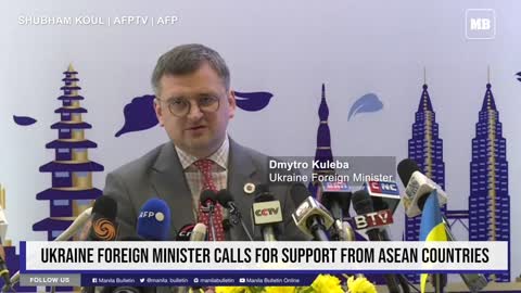 Ukraine foreign minister calls for support from ASEAN countries