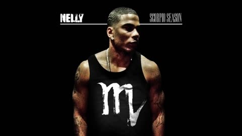 Nelly - Scorpio Season Mixtape