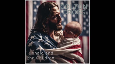 Colton Cross - Donald and the Children