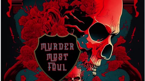 Murder Most Foul Preview Video