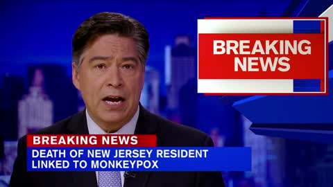 Health officials announce 1st death of NJ resident linked to monkeypox