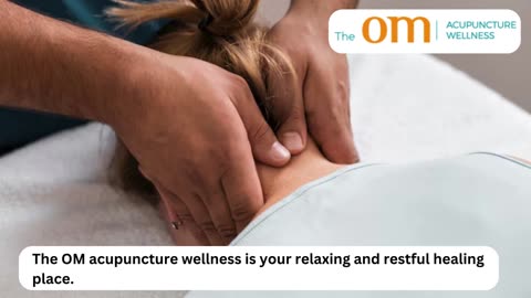 Acupuncture Near San Diego CA | The OM Acupuncture