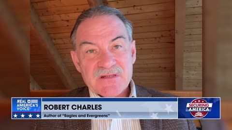 Securing America with Robert Charles (part 1) | April 14, 2024