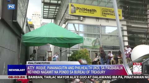 Atty. Roque, pananagutin ang PhilHealth ukol sa pagbabalik ng hindi nagamit na pondo sa BT