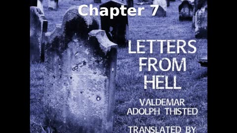 📖🕯 Letters from Hell by Valdemar Adolph Thisted - Chapter 7