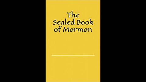 The Sealed Book of Mormon