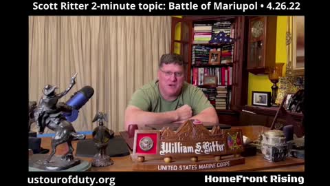 Scott Ritter 2-minute Topic: Battle of Mariupol