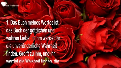 Jesus offenbart das Buch der Liebe, Wahrheit & Weisheit Gottes ❤️ Lehrgang von Jesus Christus