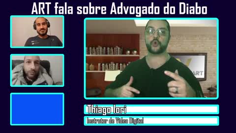 ART fala sobre Advogado do Diabo