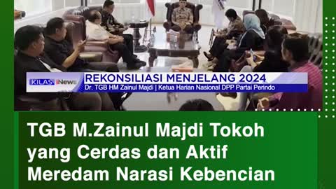 TGB M.Zalnul Majdi Tokoh yang Cerdas dan Aktif Meredam Narasi Kebencian