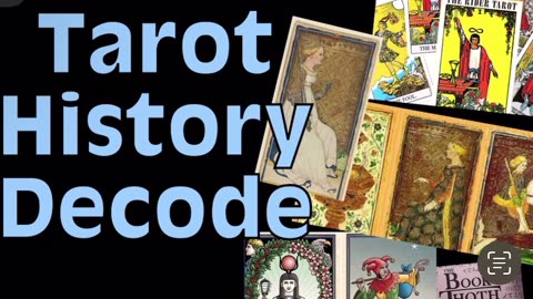 Tarot History Decode; Divination