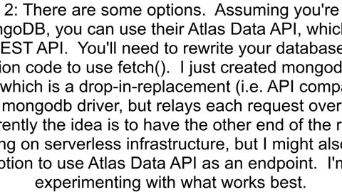 Is there anyway to get MongoDB to work on Vercel Edge Serverless Functions