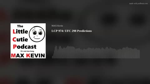 LCP 974: UFC 298 Predictions