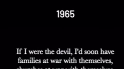 ‘If I were the Devil….’